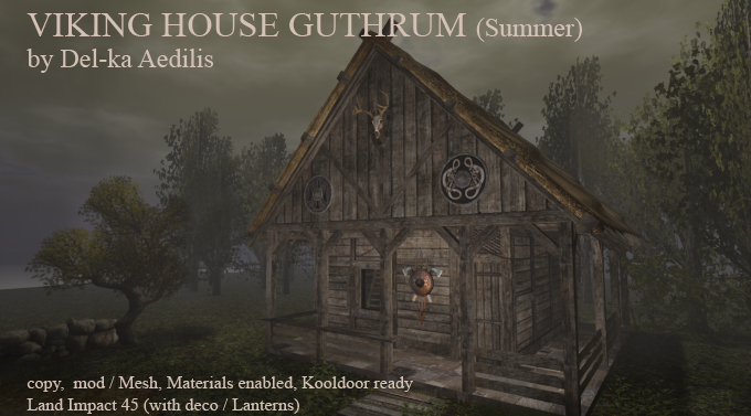 Viking House Guthrum Summer
