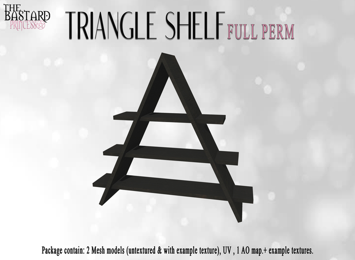 The Bastard Princess - Triangle Shelf Full Perm