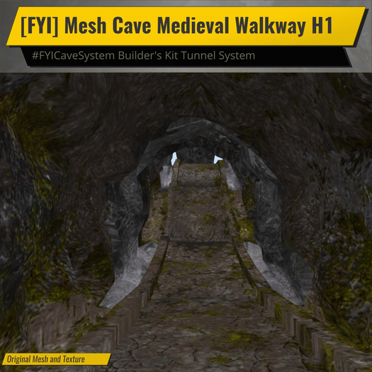 [FYI] Mesh Cave Tunnel Medieval Walkway H1 