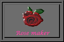 Red rose maker