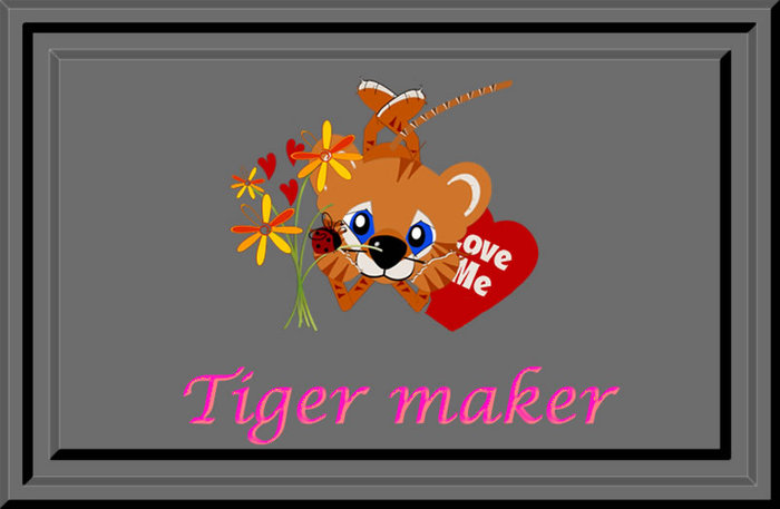 Tiger maker