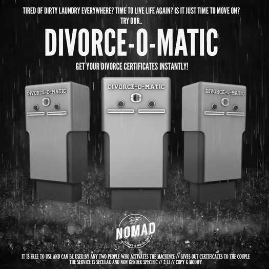 NOMAD // DIVORCE-O-MATIC