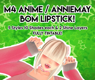 M4 Anime / AnnieMay BoM Lipstick