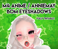M4 Anime / AnnieMay BOM Eyeshadows