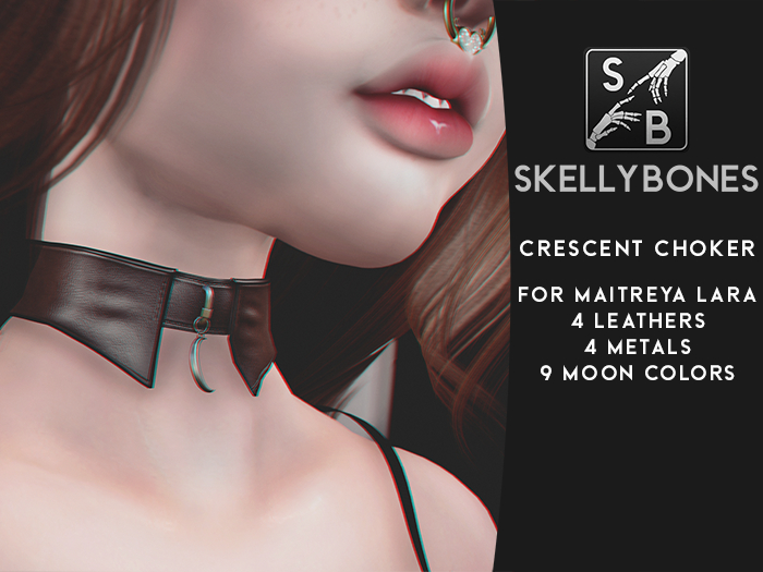 Skellybones -- Crescent Choker for Maitreya Lara