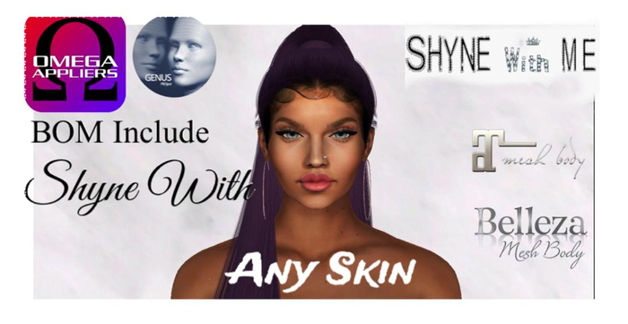 Shyne With Me Any Skin ( Add to Unpack )