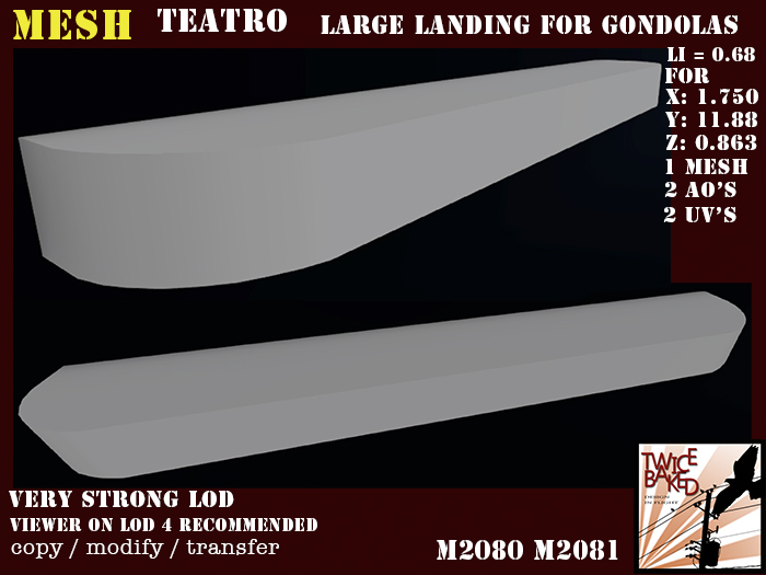 "TB" Teatro Large landing for gondolas M2080 M2081