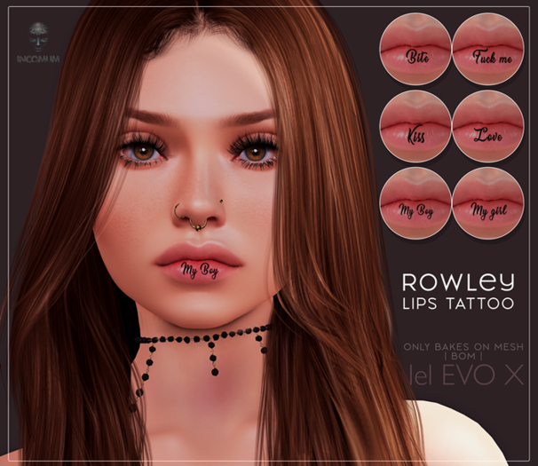 -INCOMUM- Lips Tattoo - ROWLEY - LEL EVO X