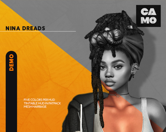 CAMO - Nina Dreads DEMO