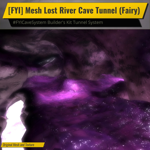[FYI] Mesh Lost River Cave Tunnel (Fairy)