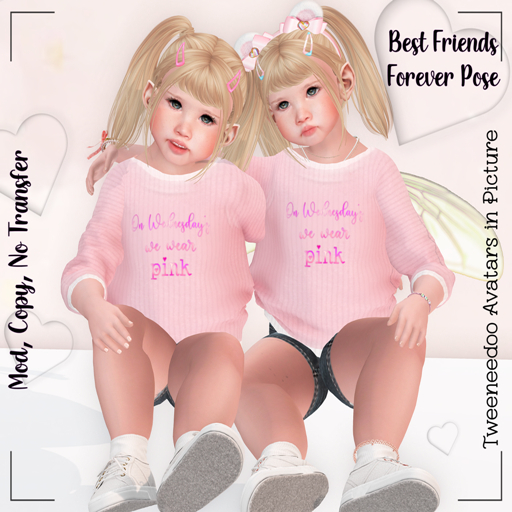 Best Friends Forever Tweeneedoo Pose