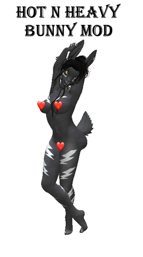 Hot N Heavy - Grey Bunny Mod