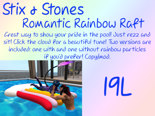 ~S&S~ Romantic Rainbow Raft