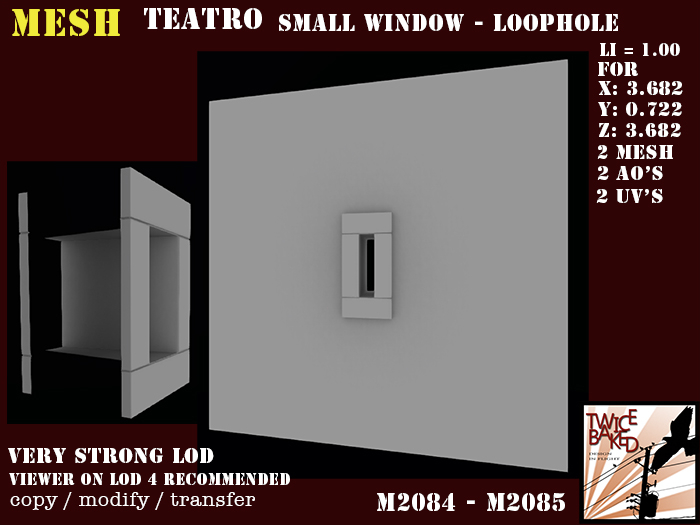 "TB" Teatro small window - loophole M2084 M2085