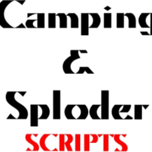 Camping & Sploder Script