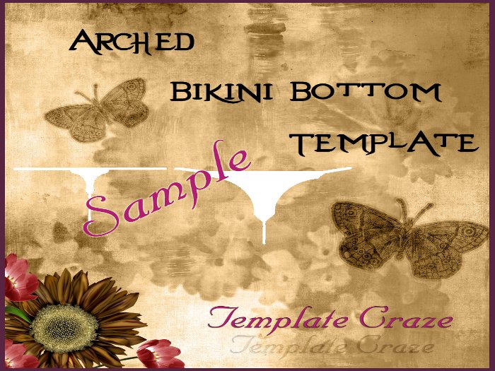 *~Template Craze ~* Arched Bikini Bottom Template
