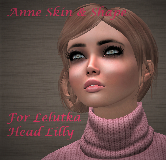 Anne Skin and shape BOM, For Lelutka Head Lilly
