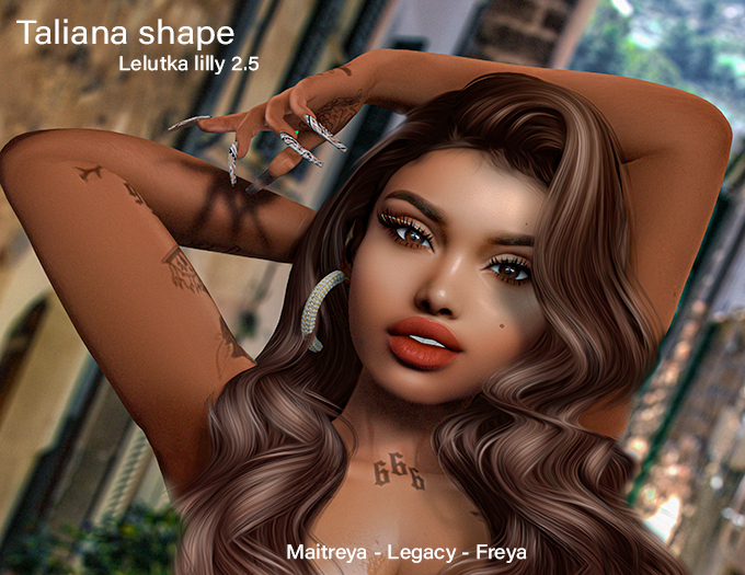 - LABEL - Taliana Shape [Lelu Lilly] [Maitreya-Legacy-Freya] 