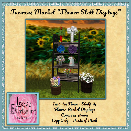 LE ~ Farmers Market *Flower Displays* 