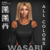 Wasabi // Shana Hair - All colors