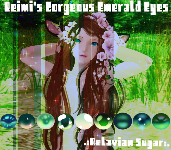 [.:BS:.] Reimi's Gorgeous Emerald Eyes