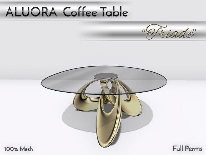 ALUORA Coffee Table"Triade" - Full Perms
