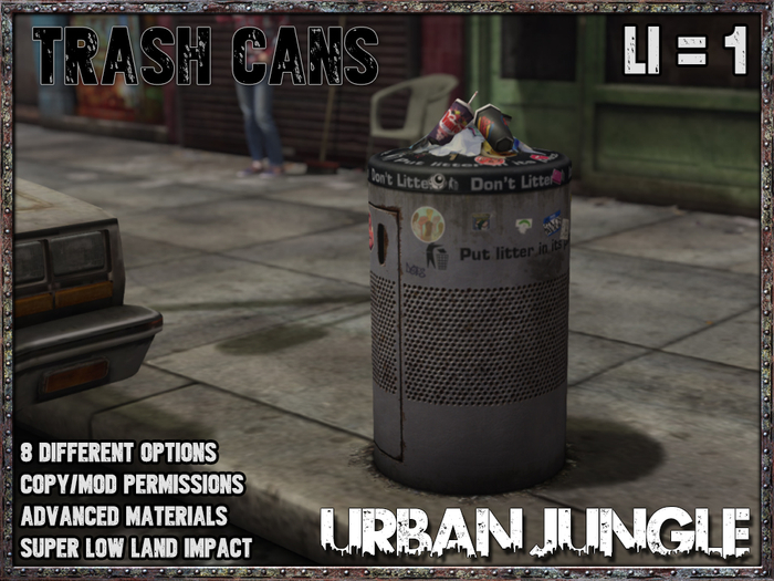 URBAN JUNGLE - TRASH CANS