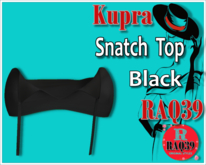 [R39] Kupra Snatch Top Black