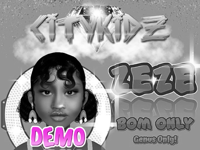 {CITYKIDZ} - Zeze DEMO (BOM)