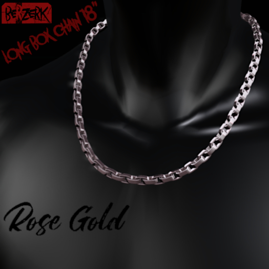 -BERZERK- Long Box Chain 18" Rose Gold