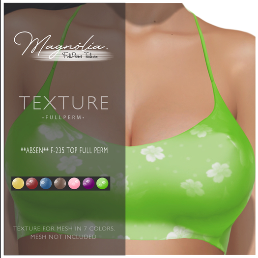 *Magnolia *- Texture FULL PERM -**ABSEN** F-235 TOP FULL PERM