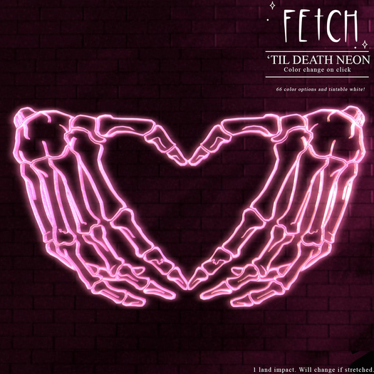 [Fetch] 'Til Death Neon