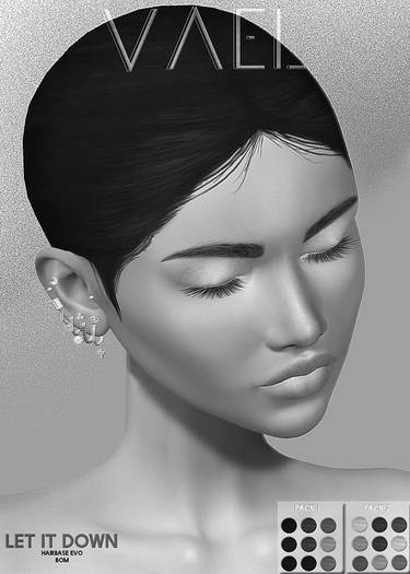 VAEL : Let It Down - Hairbase EVO DEMO