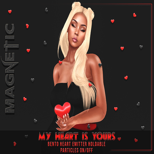 Magnetic - My Heart is Yours (ADD ME)