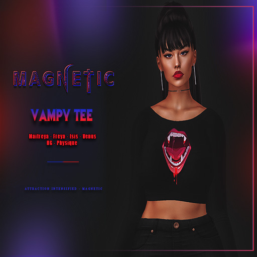Magnetic - Vampy Tee (ADD ME)
