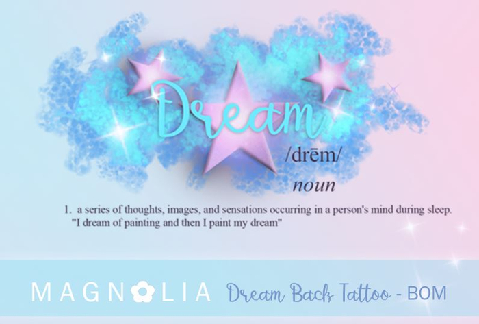 Dream Back Tattoo :: Magnolia