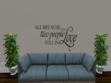 Vinyl Wall Lettering - All Because Wall Decal - Wall Art