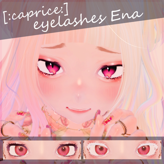 [:caprice:]eyelashes Ena(ASR applier)