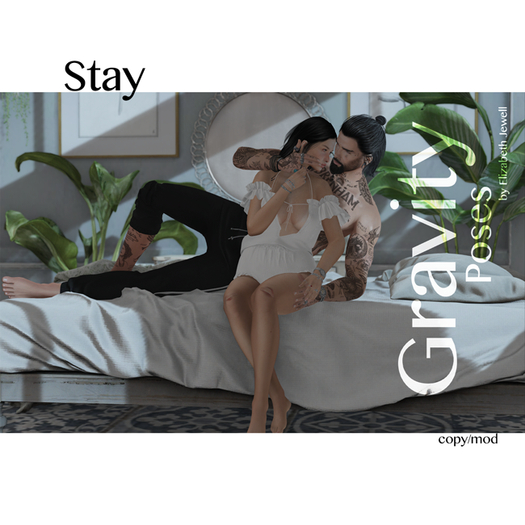 Gravity Poses  -  Stay 