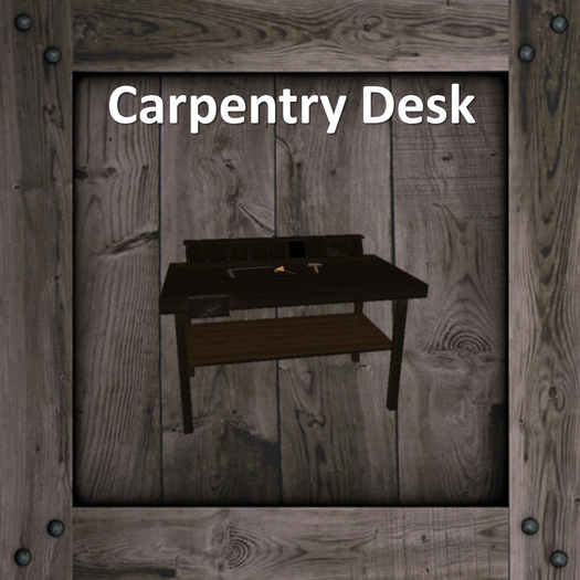 DFS Carpentry Desk (DFS - Texture Only)