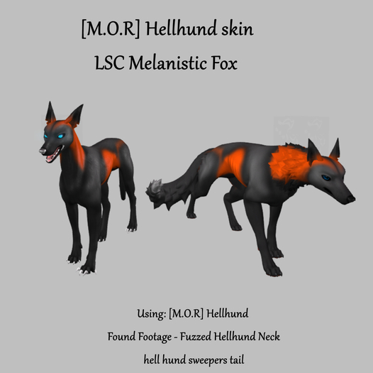 [M.O.R] hellhund : LSC melanistic fox mod 