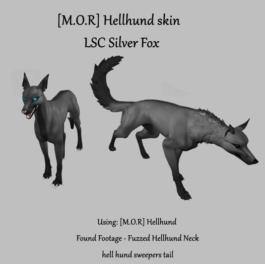 [M.O.R] hellhund : LSC silver fox mod