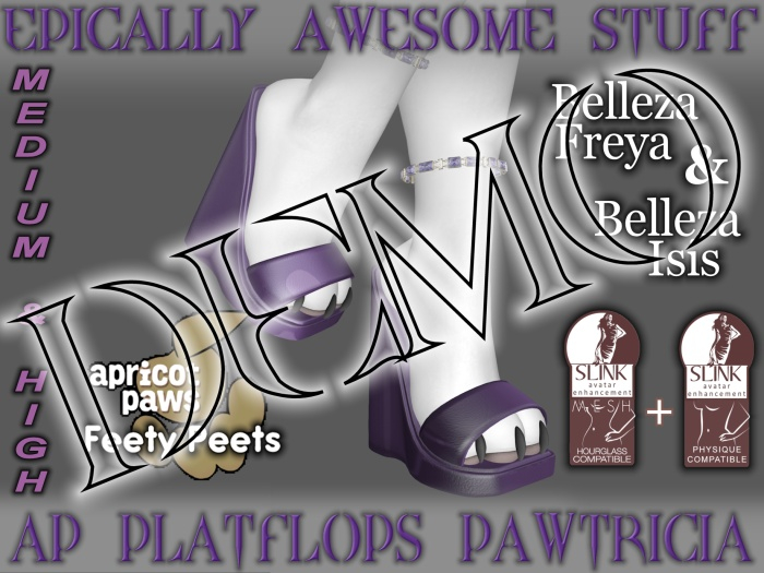 ~EAS~ 'HMB' AP PlatFlops 'Pawtricia'   >>DEMO<<