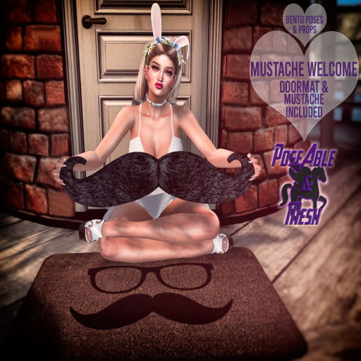 PoseAble & Mesh ~ Mustache Welcome