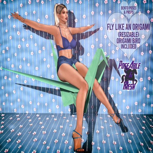 PoseAble & Mesh ~ Fly Like An Origami