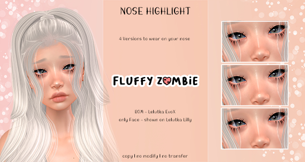 [FluffyZombie] - Nose Highlight