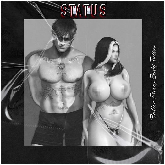 STATUS ~ Fallen Piece Body Tatt