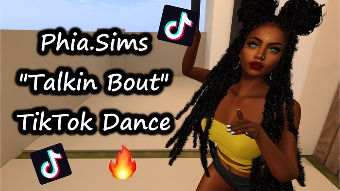 Phia.Sims Talkin Bout TikTok Dance Animation