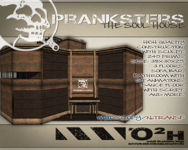 ~O2H :: [ Pranksters ] The Soul House.