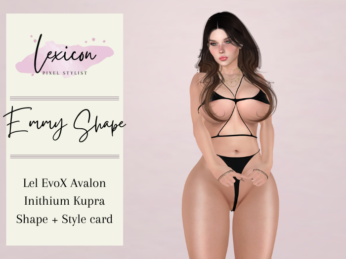 .: Lexicon :. - Emmy Shape - ( Lelutka Avalon + Kupra )